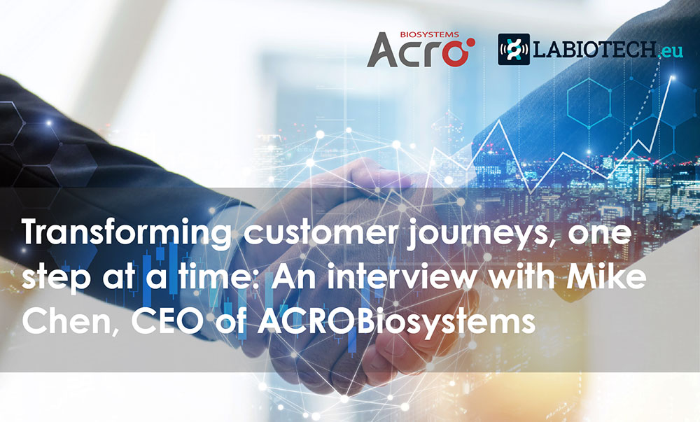 Transforming Customer Journey, An interview with Mike Chen, CEO of ACROBiosystems