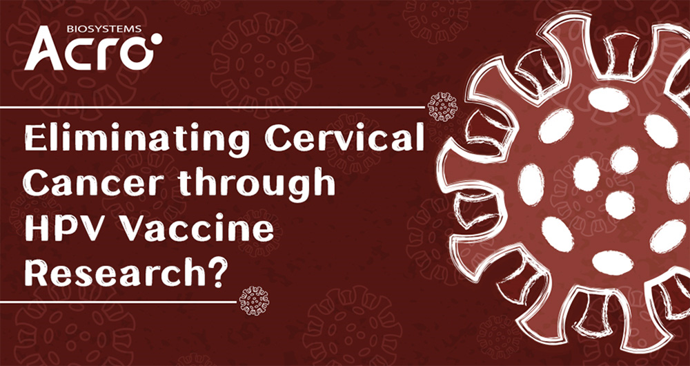 Eliminating Cervical Cancer through HPV Vaccine Research?