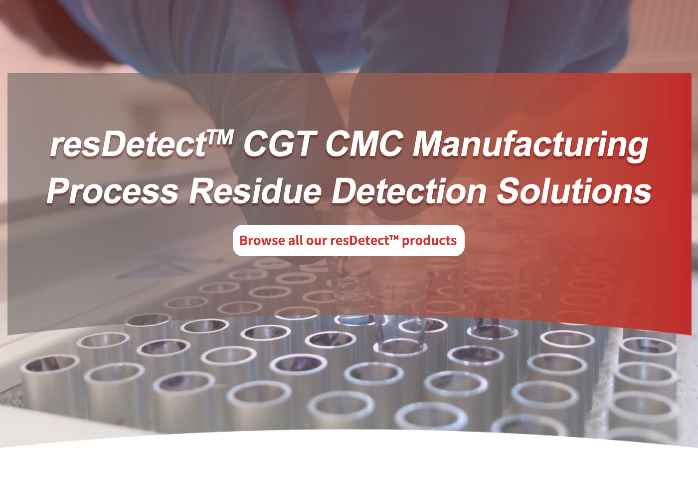 resDetect CGT CMC Manufacturing Process Residue